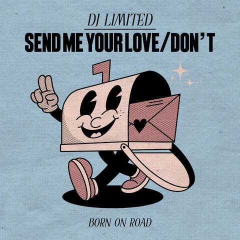 Send Me Your Love / Don't