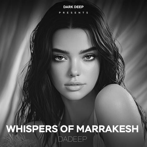 Whispers of Marrakesh