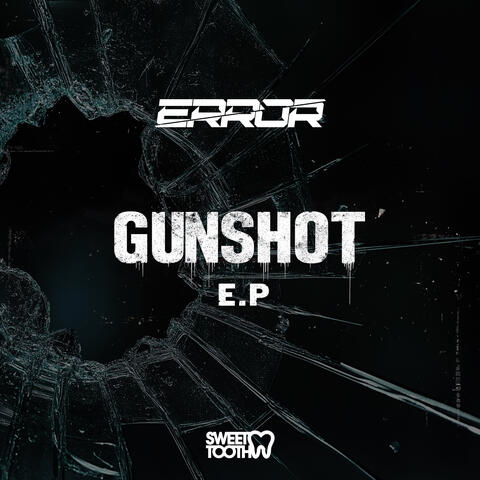Gunshot EP