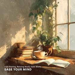 Ease Your Mind