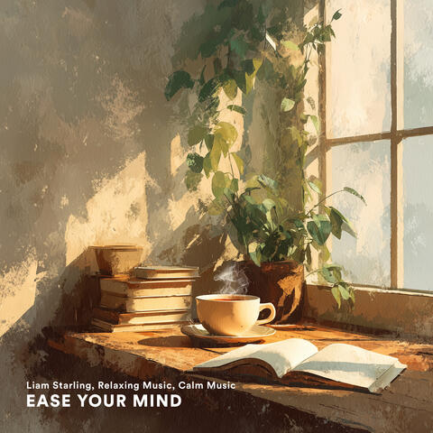 Ease Your Mind
