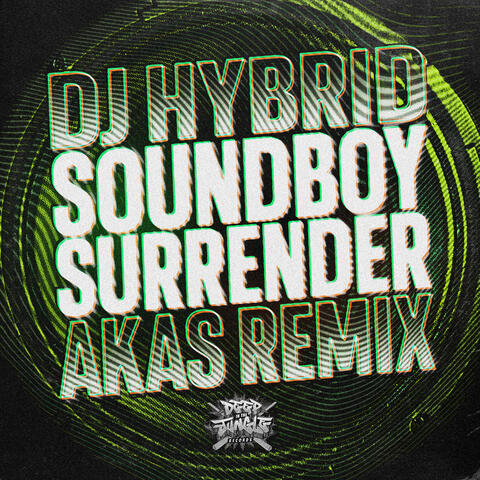 Soundboy Surrender (AKAS Remix)