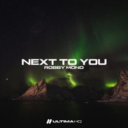 Next To You