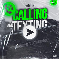 Calling and Texting