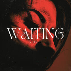 Waiting
