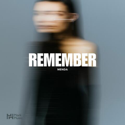 Remember