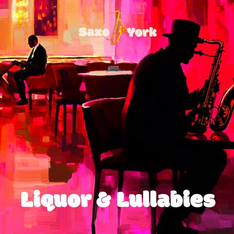 Liquor & Lullabies