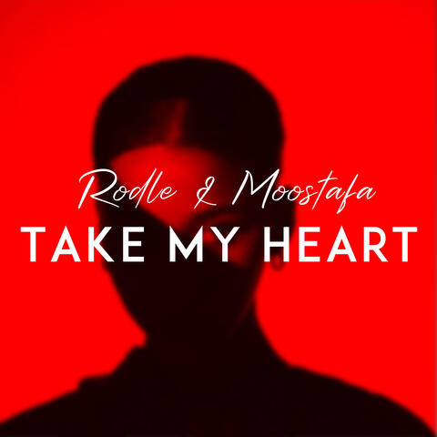 Take My Heart