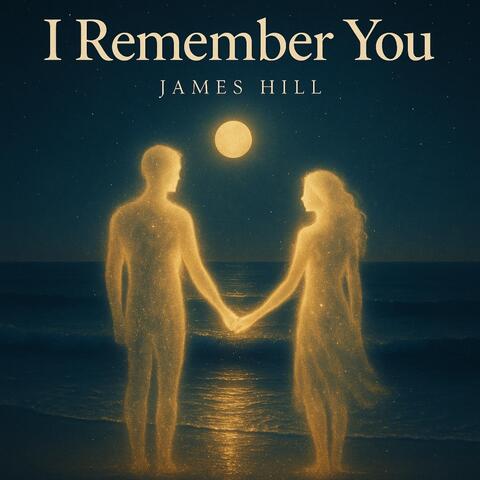 I Remember You