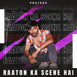 Raaton Ka Scene Hai