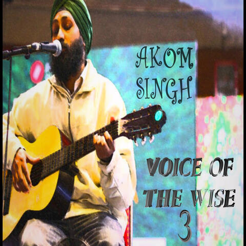 Voice Of The Wise 3
