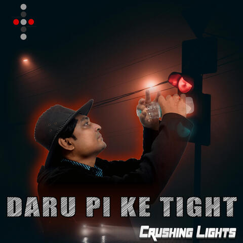 Daru Pi Ke Tight
