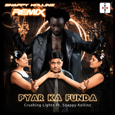 Pyar Ka Funda (feat. Snappy Kollinz) Remix