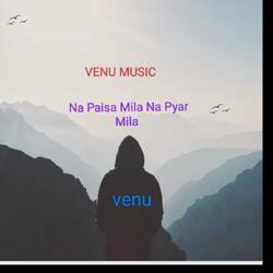 Na Paisa Mila Na Pyar Mila