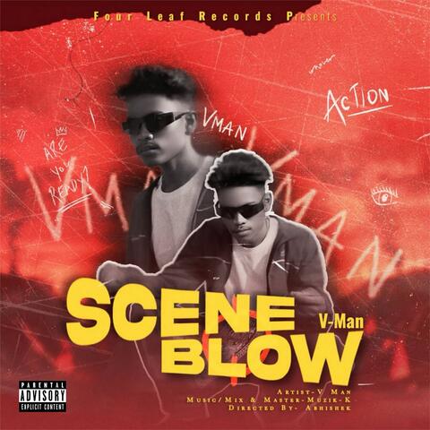 Scene Blow