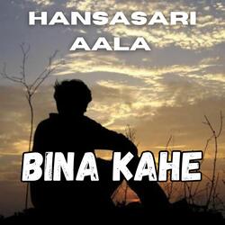 Bina Kahe