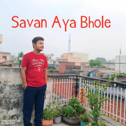 Savan Aya Bhole