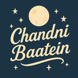 Chandni Baatein