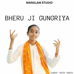BHERU JI GUNGRIYA