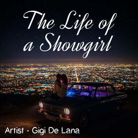 The Life of a Showgirl