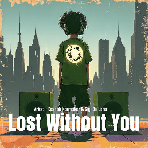 Lost Without You
