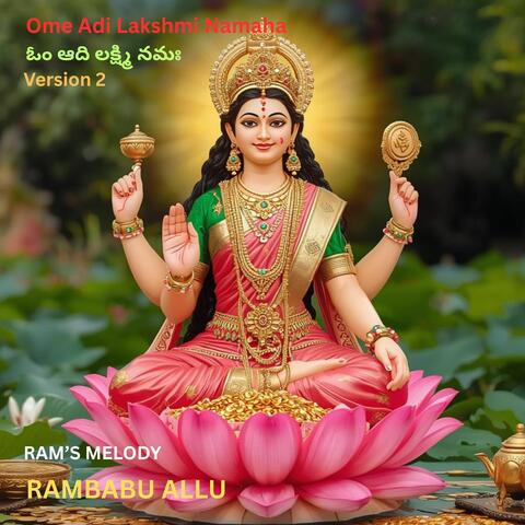 Ome Adilakshmi Namaha