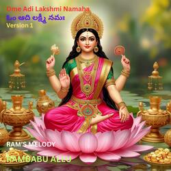 Amma Adilakshmi Namaha