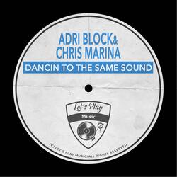 Dancin to the Same Sound