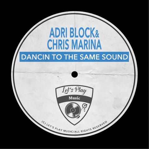 Dancin to the Same Sound