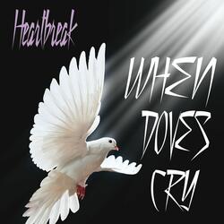 When Doves Cry