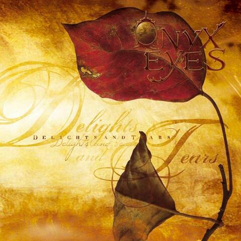 Delights And Tears