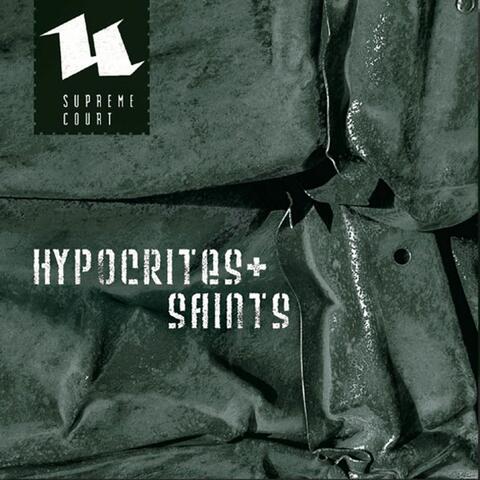 Hypocrites & Saints