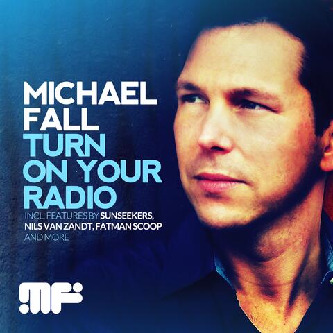 Turn On Your Radio