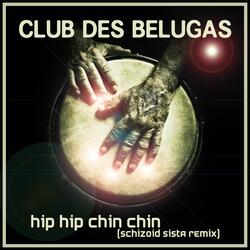 Hip Hip Chin Chin