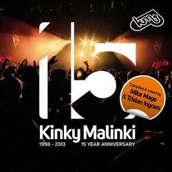 Kinky Malinki 15th. Anniversary Album - DJ Mix