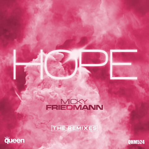 Hope (The Remixes)
