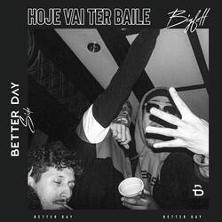 Hoje Vai Ter Baile