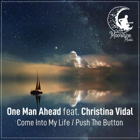 Come into My Life / Push the Button