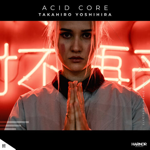 Acid Core