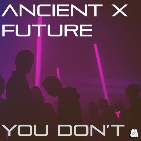 You Don't