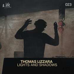 Lights and Shadows