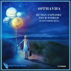 Human Explore Your World