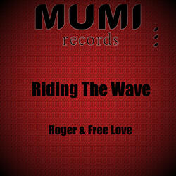 Riding the Wave
