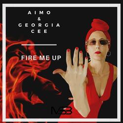Fire Me Up