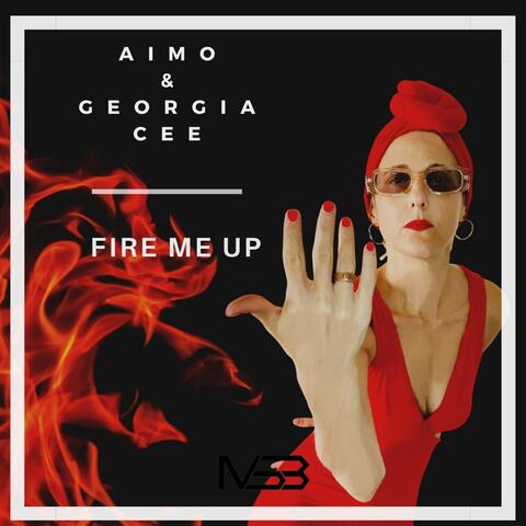 Fire Me Up
