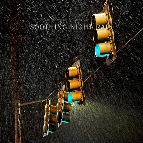 Soothing Night Rain