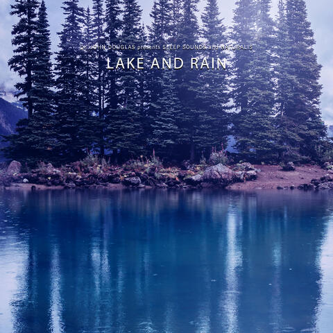 Lake and Rain