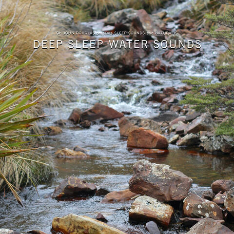 Deep Sleep Water Sounds