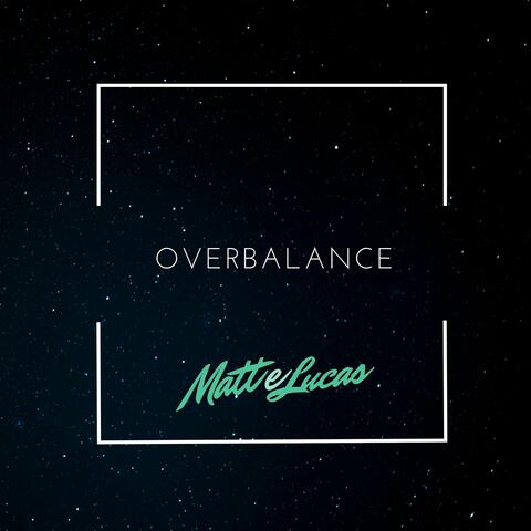 Overbalance