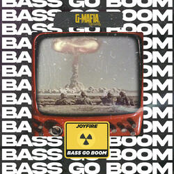Bass Go Boom